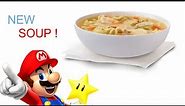 Mario's New Soup !