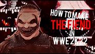 WWE 2K22 - How To Make The Fiend In WWE 2K22 | WWE Ultimate Gaming