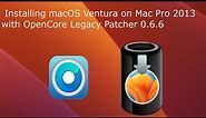 Installing macOS Ventura on Mac Pro 6,1 with OCLP