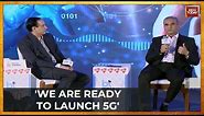 Bharti Mittal Airtel Head Talks About 5G Roll Out: 'Expect 5G Services To Roll Out From Oct'