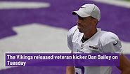 Vikings release kicker Dan Bailey
