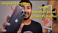Totem Hammer Proof Screen Protector for iPhone 15 Pro Max! How to Apply Totem Screen Protector?