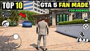 Top 10 Best GTA V Fan Made Games For Mobile | New Games 2024