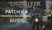 FFXIV 6.4 FISHING GUIDE (THE FURY'S AEGIS & CONCENTRATED AQUEOUS GLIOAETHER)