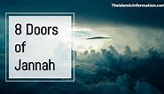 Names and Details of The 8 Doors of Jannah That You Should Know