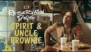 Uncle Brownie Talks to Spirit | Reservation Dogs | FX