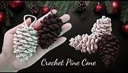 Crochet Pine Cone Christmas Ornament