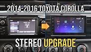 Stereo UPGRADE, Toyota Corolla - Radio Removal & Installation 2014, 2015, 2016, 2017