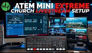 Complete ATEM Mini Extreme Setup W/ ProPresenter 7 & Live Audio