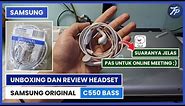 Unboxing Dan Review Headset Samsung Original C550 Bass | Headset Earphone Samsung