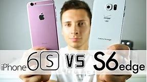 iPhone 6S VS Samsung Galaxy S6 Edge - Which Should You Buy?