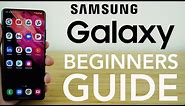 Samsung Galaxy - Complete Beginners Guide