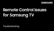 Troubleshooting Remote Control Issues for your Samsung TV | Samsung US