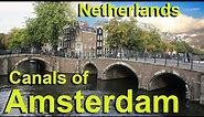 Canals of Amsterdam - Singel, Herengracht, Keizersgracht, Prinsengracht