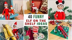 40 Funny Elf On The Shelf Ideas For 2024 | What Our Elf Did!!!
