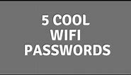 Most Hilarious Wifi Password