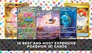 10 Best and Most Expensive Pokémon 151 Cards | Pokémon TCG