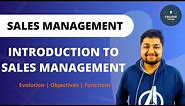 Introduction to Sales Management | Sales Function | Sales Management | Study at Home with me
