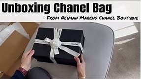 Unboxing Chanel bag bought from Neiman Marcus Chanel Boutique