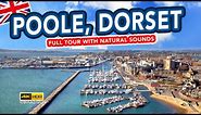 POOLE DORSET - A tour of beautiful Poole