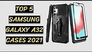 TOP 5 Samsung Galaxy A32 Cases 2021