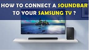 How to Connect a Soundbar to your Samsung TV