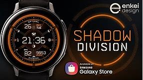 Shadow Division - Samsung Galaxy Watch, Active, Active 2, Gear S3, Sport