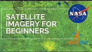 Satellite Images : Beginner's Introduction