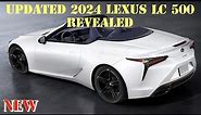 2024 Lexus LC 500 Revealed With Exclusive Ultimate Edition