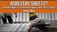 (AC sheets) Asbestos cement sheets price, Advantages, and disadvantages; Asbestos roof sheeting;