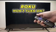 How to Fix Roku That Won't Turn On