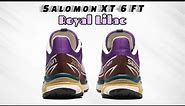 ROYAL LILAC Salomon XT-6 FT DETAILED LOOK and Release Update