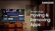 Edit the apps on your TV’s Smart Hub home screen | Samsung US