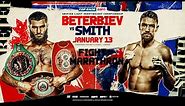 Artur Beterbiev vs Callum Smith | FIGHT MARATHON