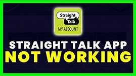 Straight Talk App Not Working: How to Fix Straight Talk App Not Working