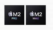 Apple unveils M2 Pro and M2 Max: next-generation chips for next-level workflows