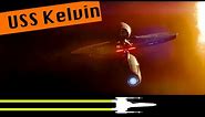 A Look At The USS Kelvin | Star Trek Kelvin Timeline Lore