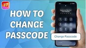 How to Change Passcode on iPhone - iOS 17