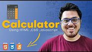 Creating a Calculator using HTML, CSS & JavaScript