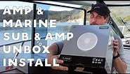 Fusion Marine Sub Woofer and Amp | Unboxing, Install and Tuning