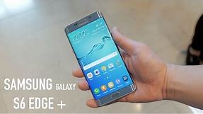 Samsung Galaxy S6 Edge+ (Plus) Hands On and Impressions!
