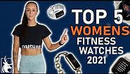 Top 5 Women's Fitness Watches 2021 | For all budgets!