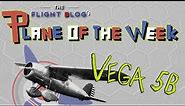 Plane Of The Week | Lockheed Vega 5B