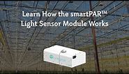 smartPAR™ Light Sensor Module - Product Video