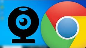 How to Allow or Block Camera Access in Google Chrome
