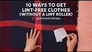 10 Ways To Get Lint-Free Clothes Without A Lint Roller | Apartment Therapy