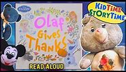 OLAF GIVES THANKS - a Disney Frozen Thanksgiving Book for Kids