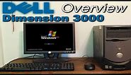Dell Dimension 3000: Overview