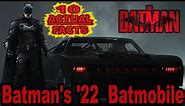 10 Actual Facts About Batman's '22 Batmobile - The Batman (2022)