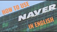 How to use Naver (app) in English version
